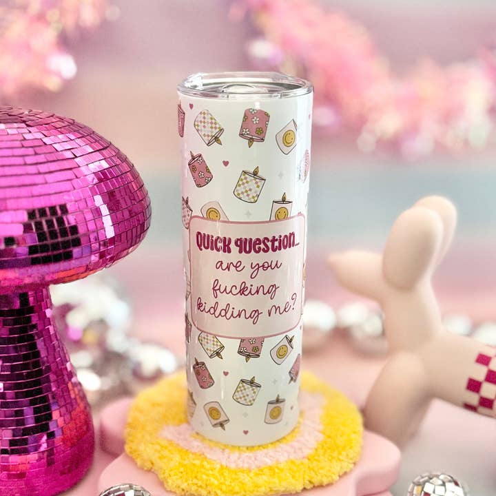 Es-tu sérieux, putain ? Gobelet isotherme 20 oz pour la vente par HandCrofted