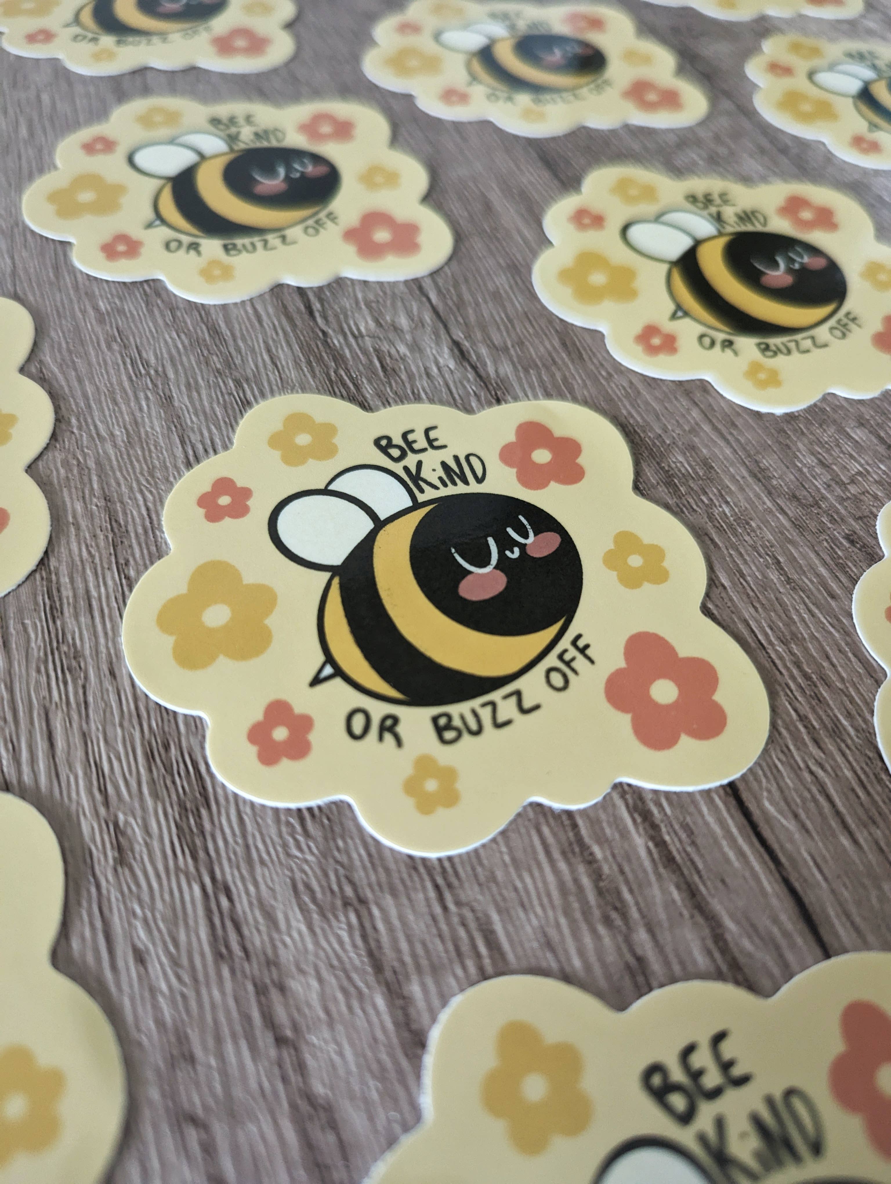 Sadsquatch – wholesale Sticker – Bee Kind or Buzz Off - Cute Vinyl Sticker1