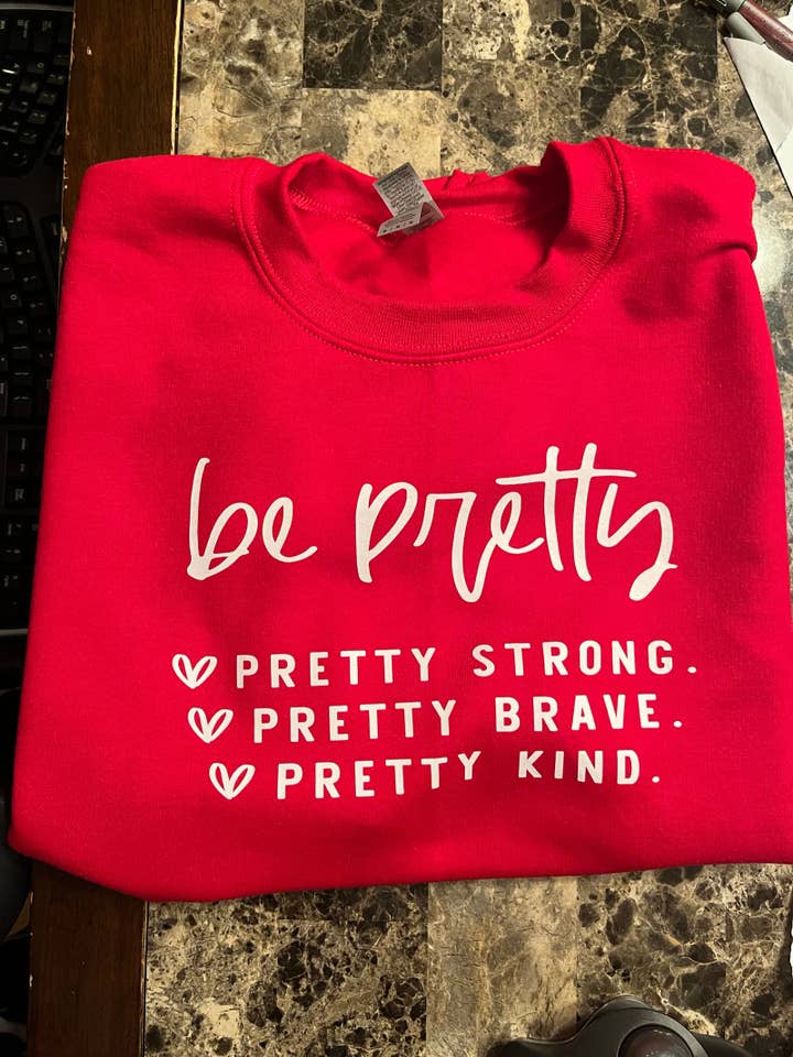 Be Pretty Hoodie for wholesale by KC Cloud Creations
