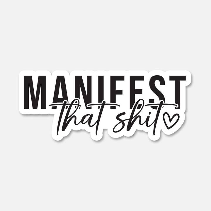 Manifest That Shit for wholesale by Footnotes