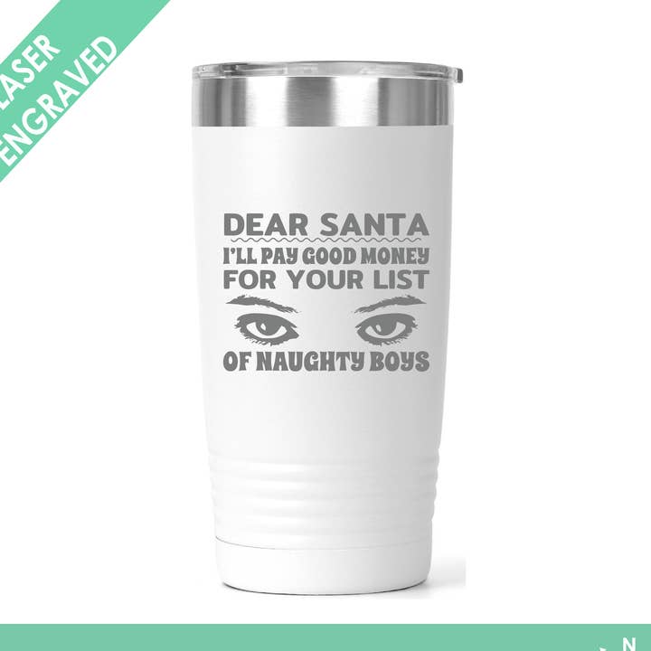 Kære Santa Fræk Dreng Tumbler - Funny Jul for engroshandel hos Northern Country Girl Designs, LLC