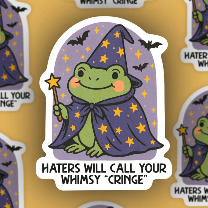 Hater will call your whimsy cringe, wizard frog sticker for wholesale by Sage and Virgo