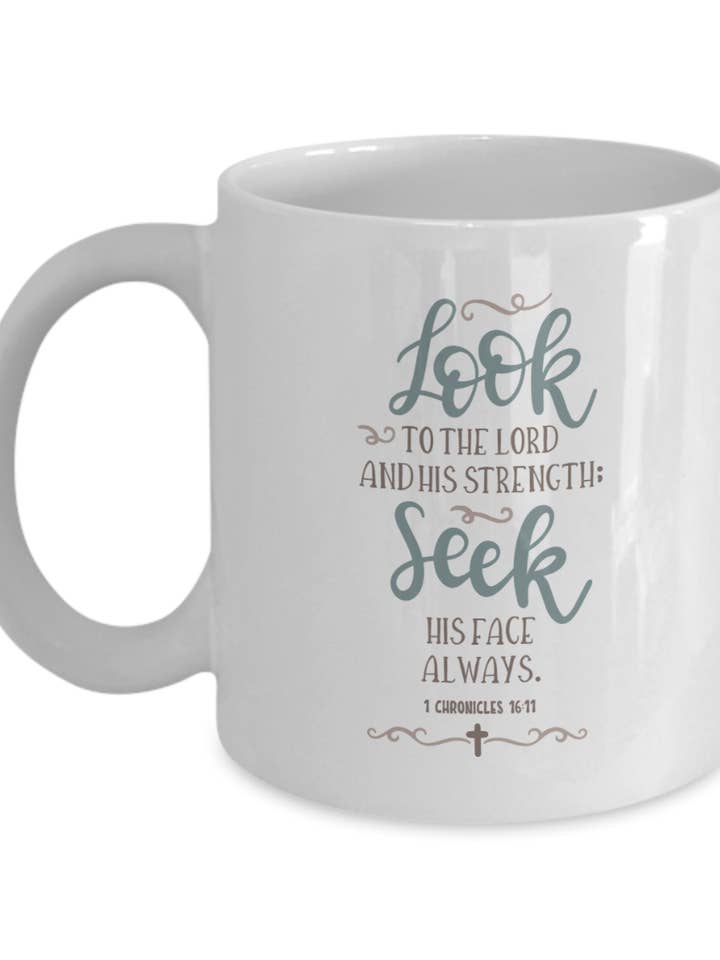 1 Chronicles 16-11 Scripture Coffee Mug for wholesale by Sunday Treasures/ Royally Pampered