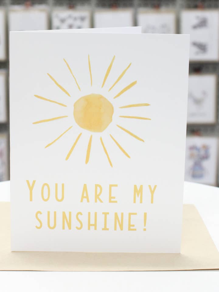 Vous êtes ma carte Sunshine pour la vente par Covered With Art