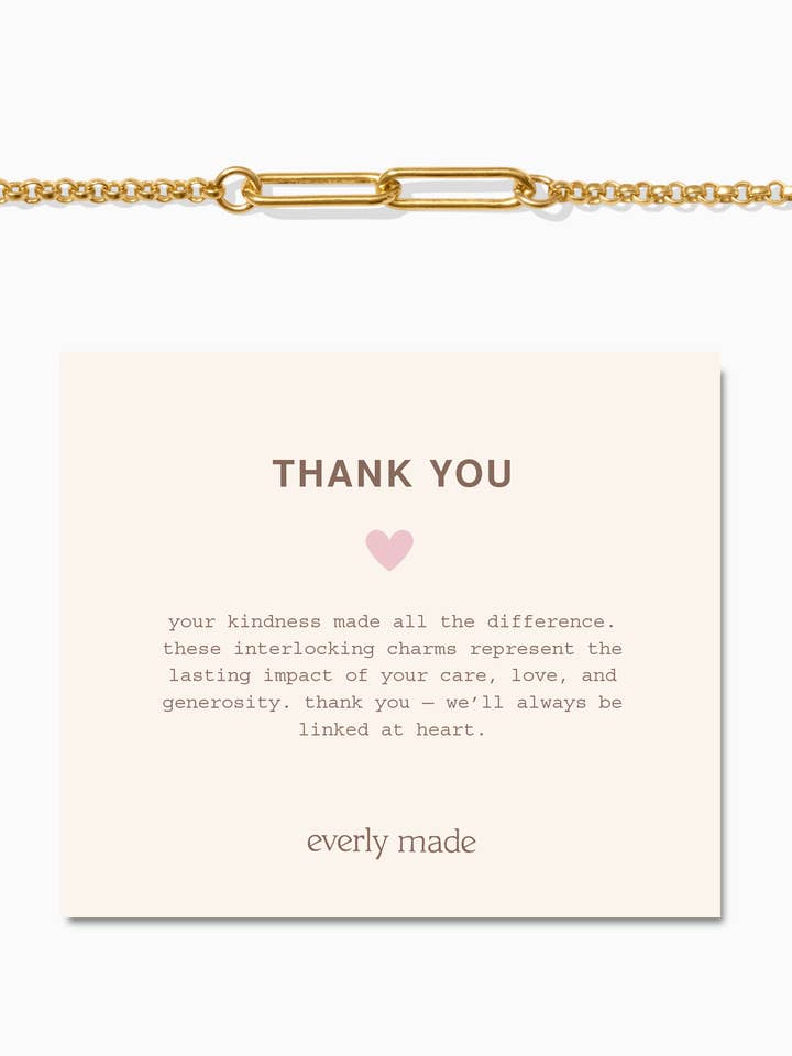 Linked Bracelet • Thank You for wholesale by Everly Made