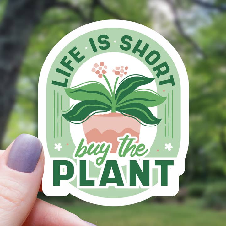 Livet är kort Köp Växten Klistermärke - 3" för wholesale av Mimic Gaming Co