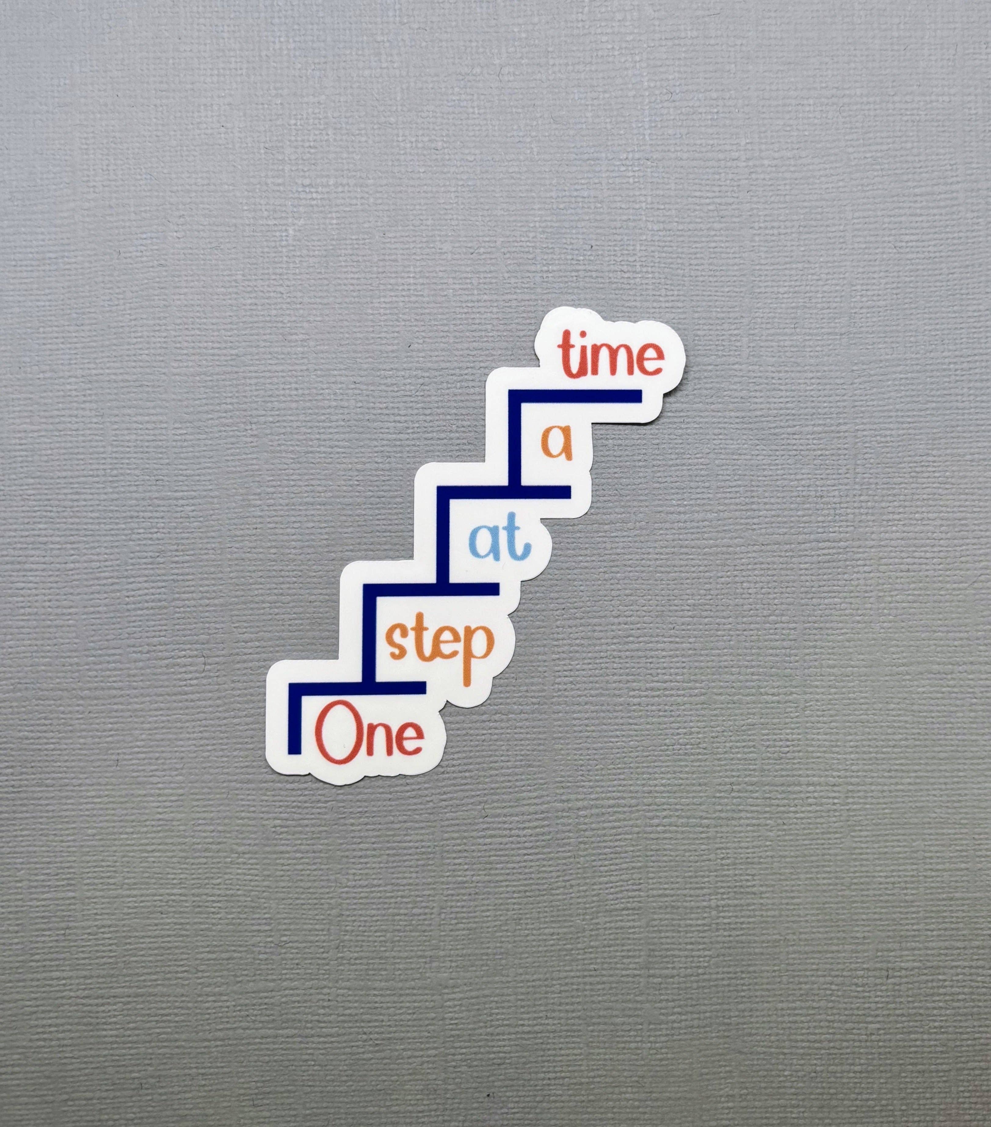 Made with Monday - Wholesale Sticker - One Step at a Time Sticker
