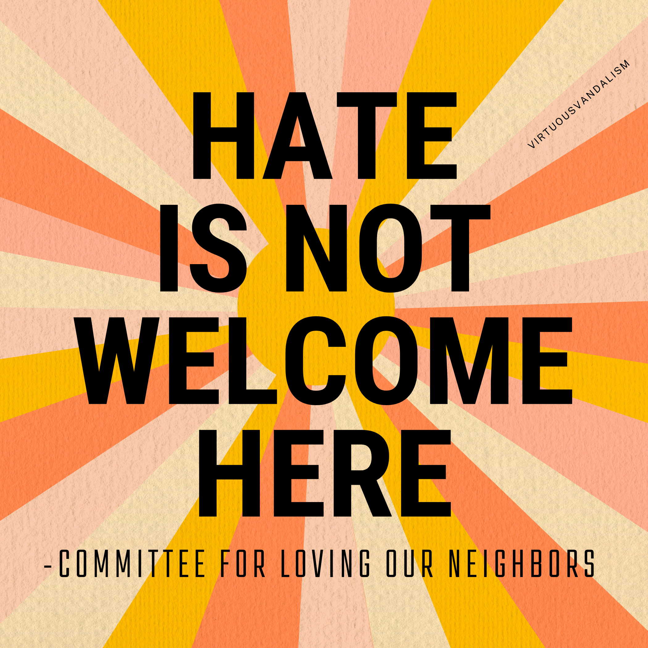 GetBullish - Wholesale Sticky Notes - Virtuous Vandalism “Hate is Not Welcome Here” Sticky Notes3