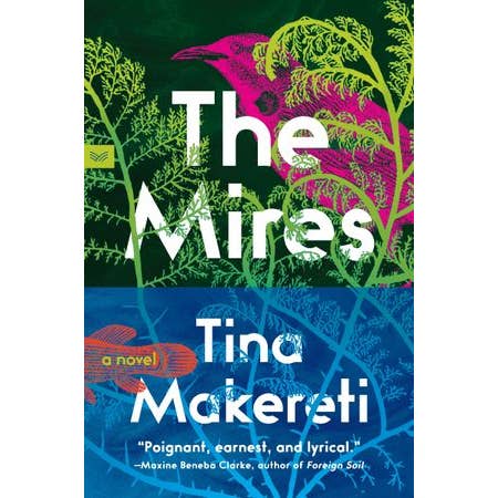 HarperCollins - Wholesale Contemporary & Literary Fiction - Mires, The : Tina Makereti