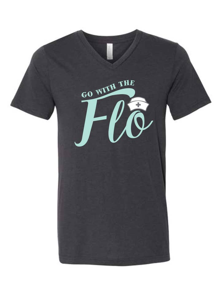 Nurseology - Wholesale Screen Printed T-Shirt - Women's - Go With The Flo | Nurse Tee0