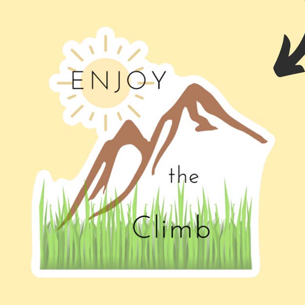 Enjoy the Climb Stickers for wholesale by Kateable