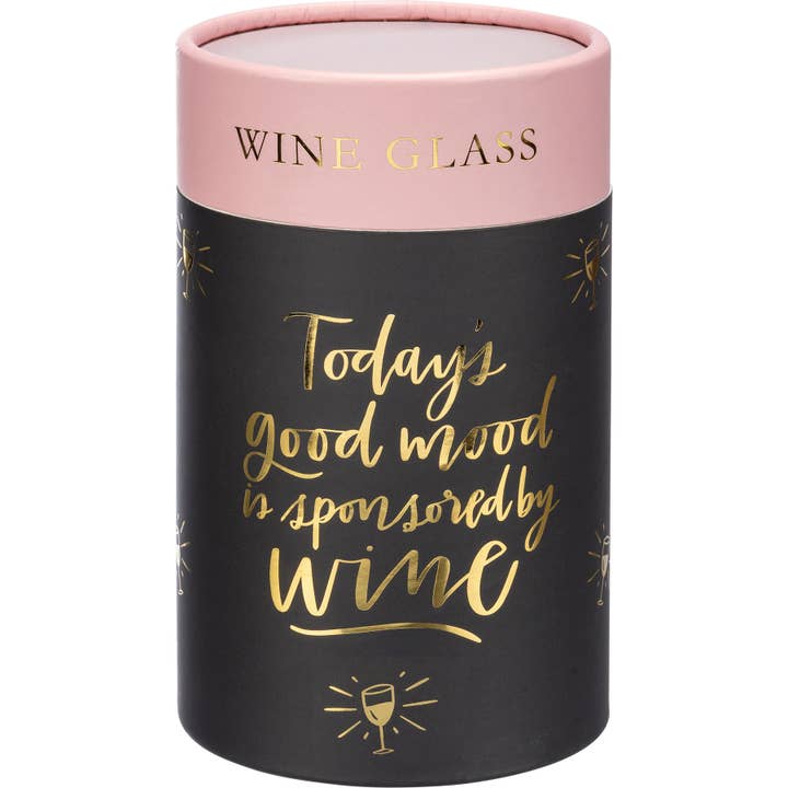 Primitives by Kathy - Wholesale Wine Glass - Today's Good Mood Sponsored By Wine Wine Glass