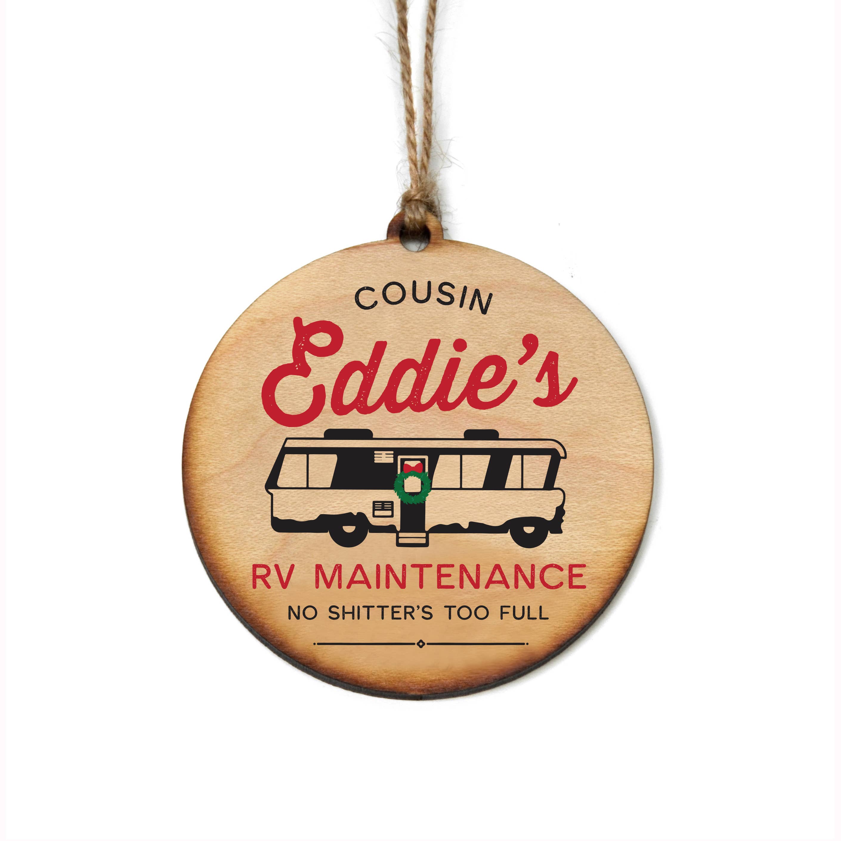 Driftless Studios - Wholesale Ornament - Cousin Eddies Holiday Ornament for Christmas Tree