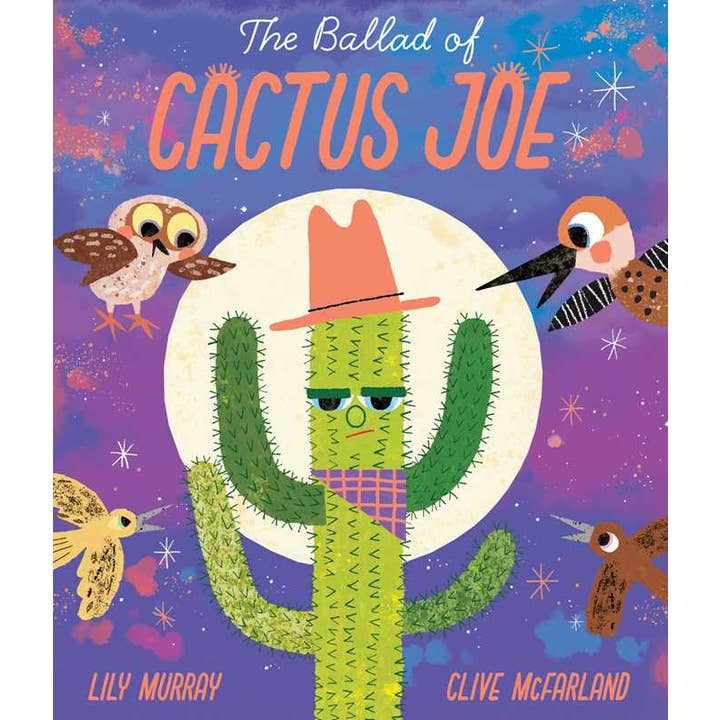 Simon & Schuster - Wholesale Preschool Book (3-5) - Ballad of Cactus Joe by Lily Murray
