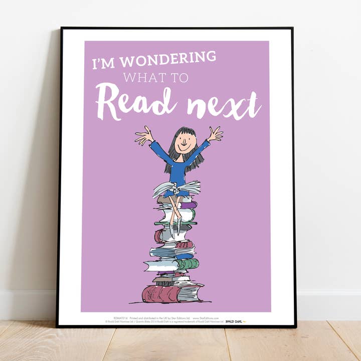 Star Editions – wholesale Art print – Roald Dahl Quote 2- Matilda - 11X14” Premium Art Print