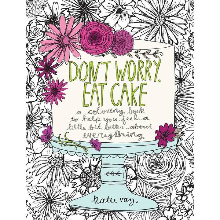 Simon & Schuster - Wholesale Coloring & Activity Book - Adult - Don't Worry, Eat Cake by Katie Vaz