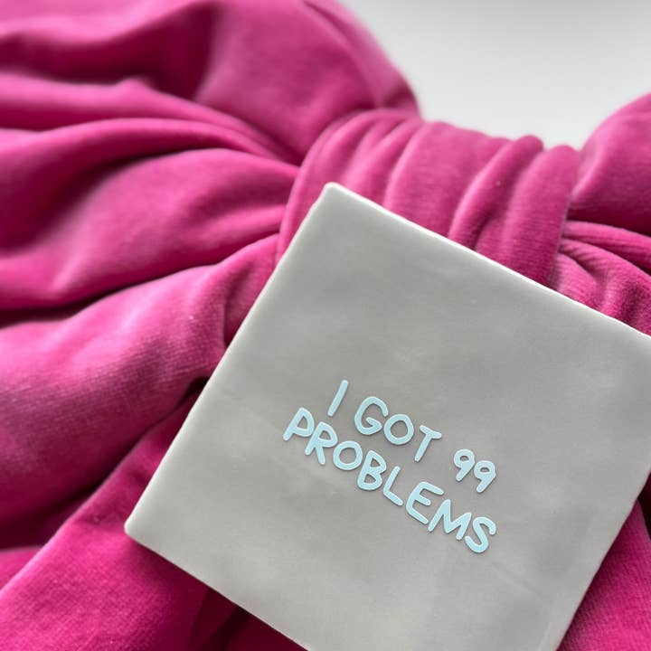 I got 99 problems - signature tile for wholesale by BLUDD®