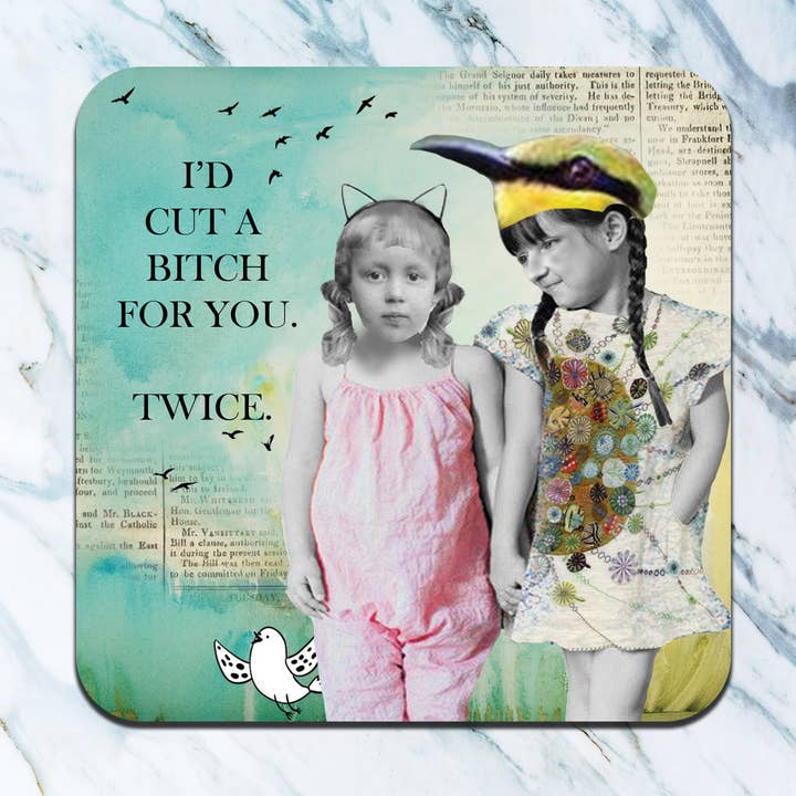 Cut A Bitch Coaster voor wholesale door High Cotton Gifts