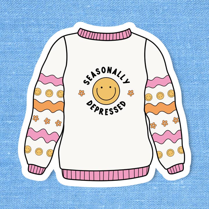 Seasonal depressed, Mental health sticker, Funny sticker for wholesale by Radical Buttons