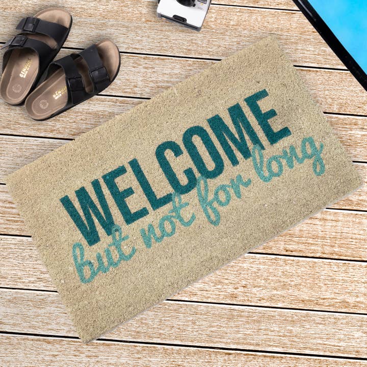 Doormat "Welcome but not for long" for wholesale by Fisura