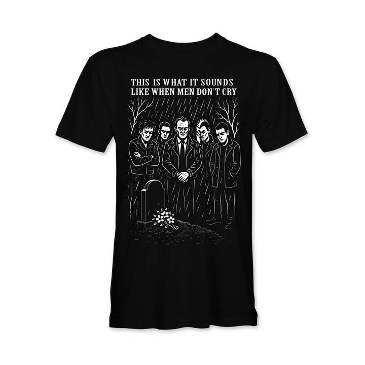 This Is What It Sounds Like When Men Don't Cry for wholesale by Granite Anchor