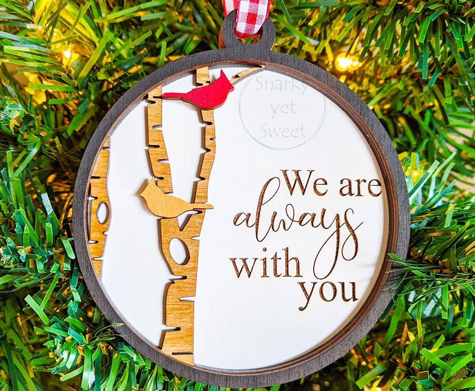 Roots & Routes Co - Wholesale Ornament - I am always with you ornament, cardinal ornament, memorial ornaments personalized, grief gift cardinal wood design, heaven ornament8
