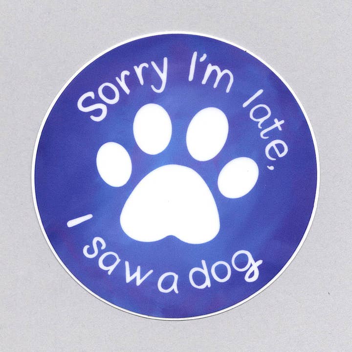 Undskyld, jeg er forsinket, så et hundeklistermærke, lilla poteaftryk vinyl for engroshandel hos Bring Aloha