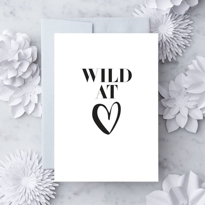 Design With Heart - Wholesale Love Card - LV40 - "Wild At Heart" Greeting Card