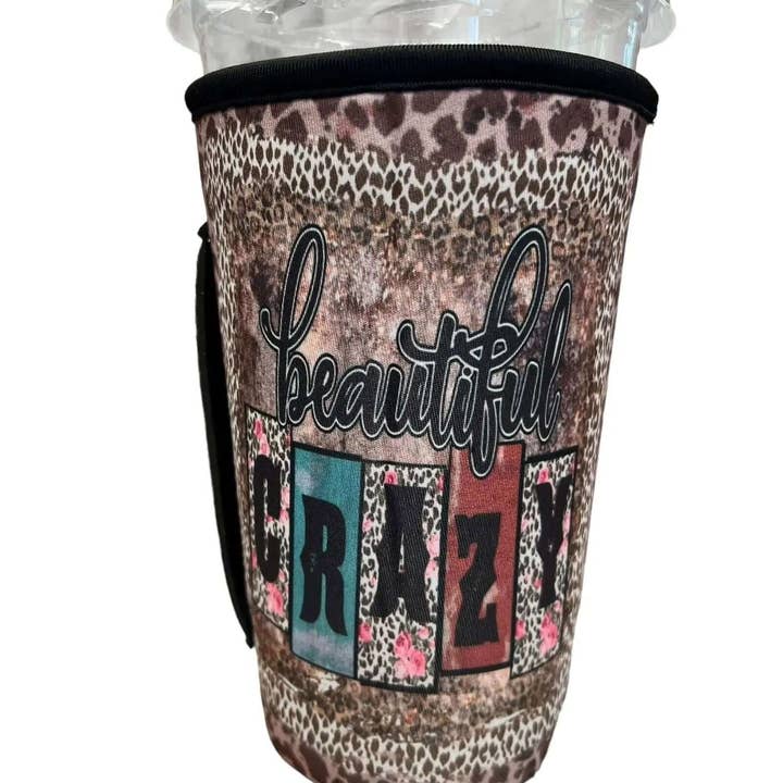 Kims Korner - Wholesale Drink Huggers & Koozies - **NEW** 30 OZ Beautiful Crazy Insulated Cup Cover