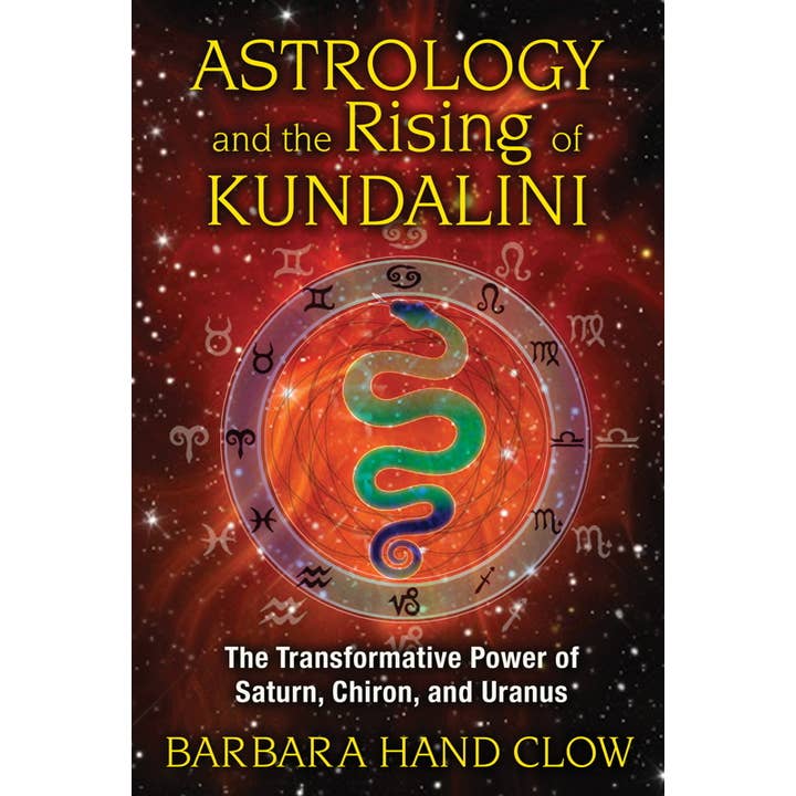 Simon & Schuster - Wholesale Book - Adult - Astrology and the Rising of Kundalini by Barbara Hand Clow
