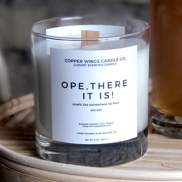 Ope, There It Is! for wholesale by Copper Wings Candle Co.