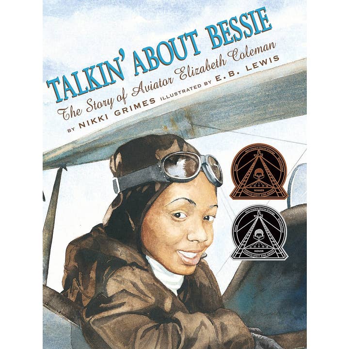 Talkin' About Bessie: The Story of Aviator Elizabeth Coleman for wholesale by Scholastic