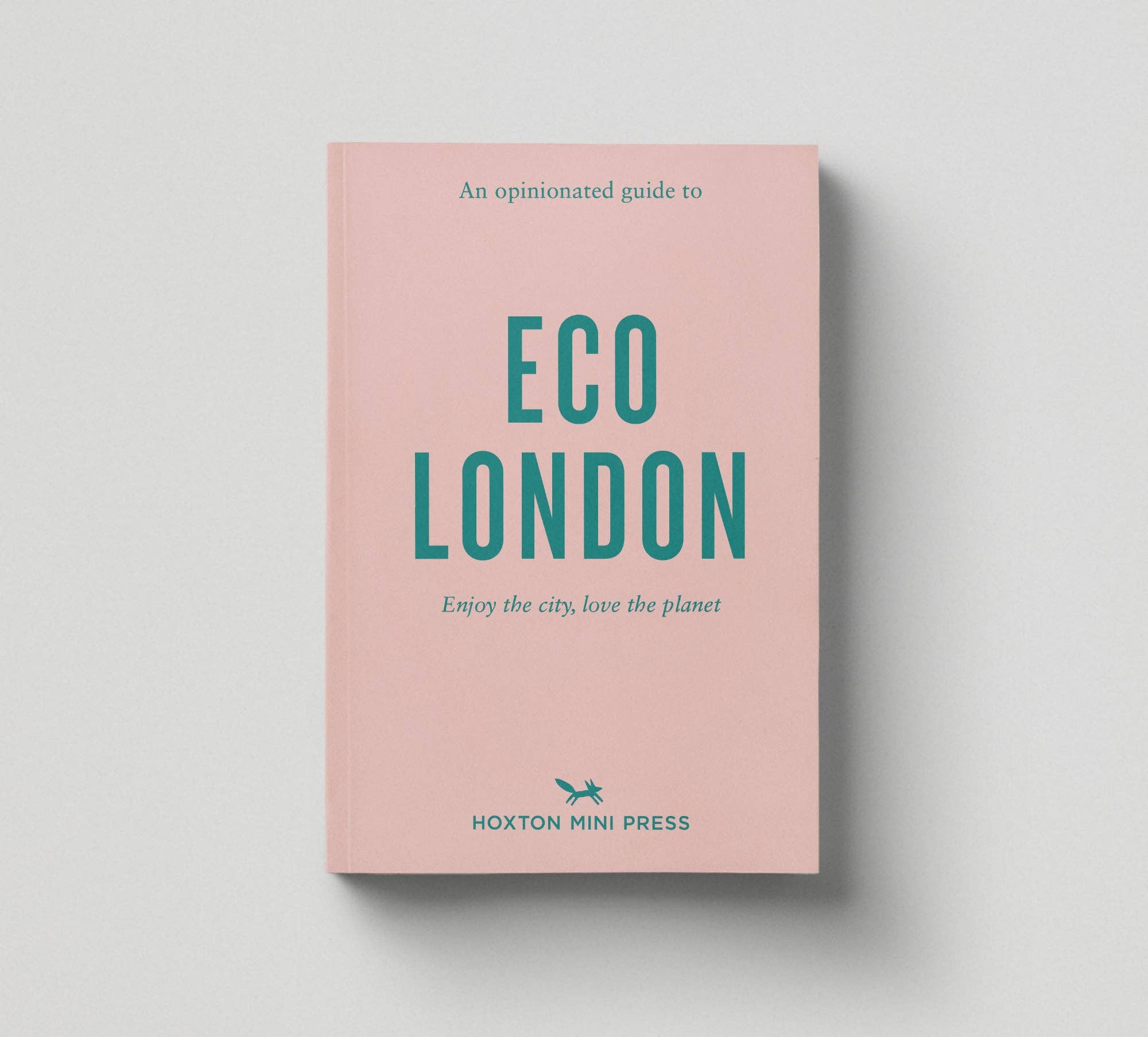 Hoxton Mini Press - Wholesale Travel - An Opinionated Guide to Eco London0