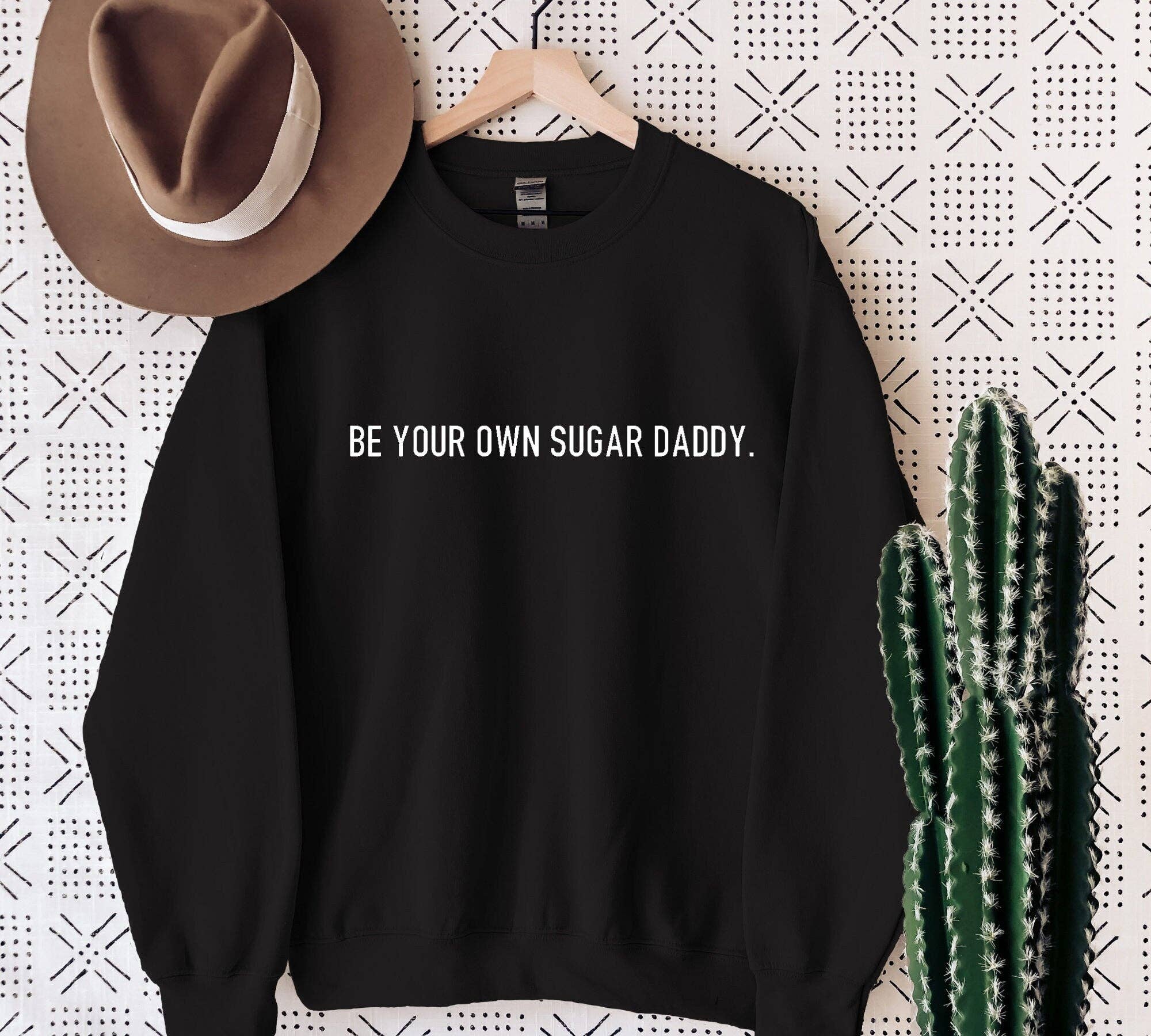 Desert Raine – wholesale Graphic sweatshirt – Women’s – Be Your Own Sugar Daddy Crewneck Sweatshirt0