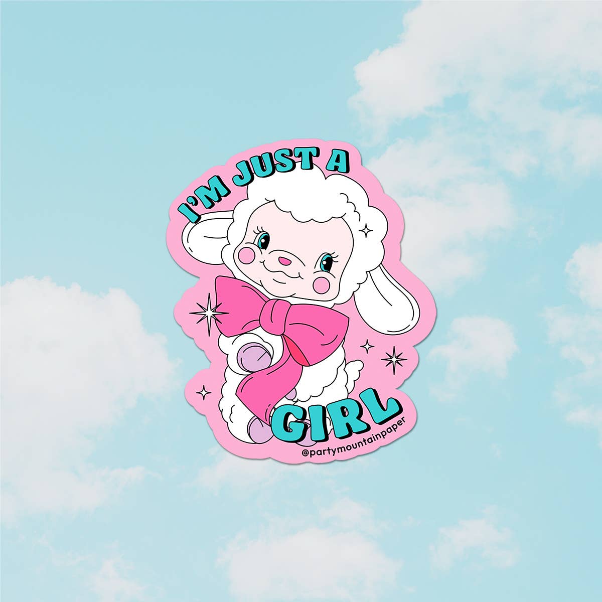 Party Mountain Paper co. - Wholesale Phone & Laptop Stickers - I'm Just a Girl Sticker1