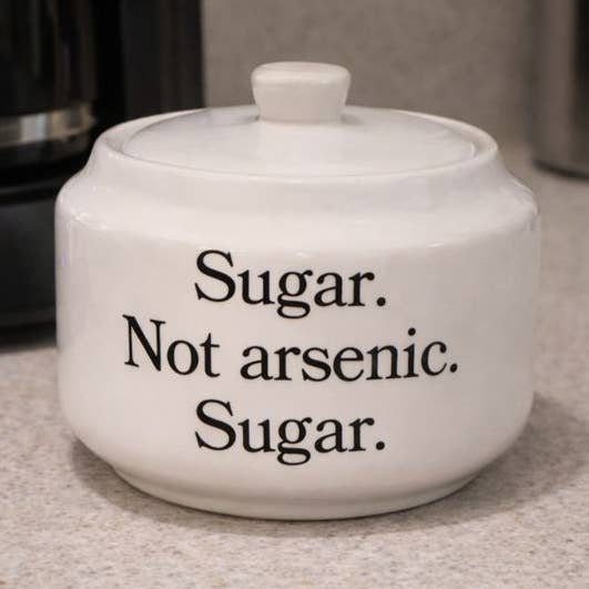 Buffalovely - Wholesale Serve Bowl - Sugar, Not Arsenic, Sugar 13oz Porcelain Sugar Bowl with Lid0