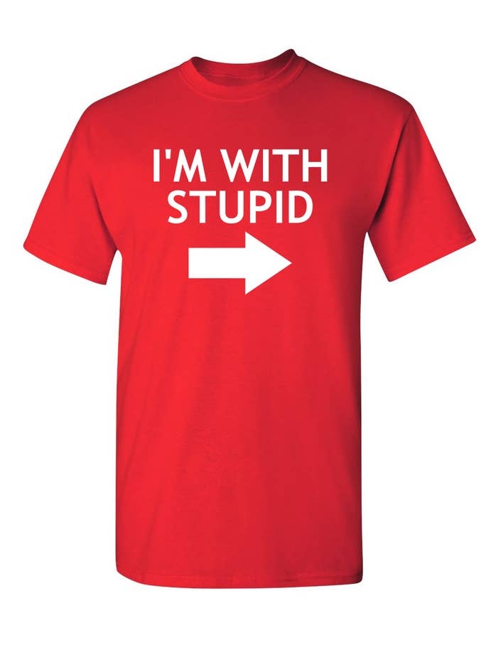 Feelin Good Tees - Wholesale Screen Printed T-Shirt - Unisex - I'm With Stupid13