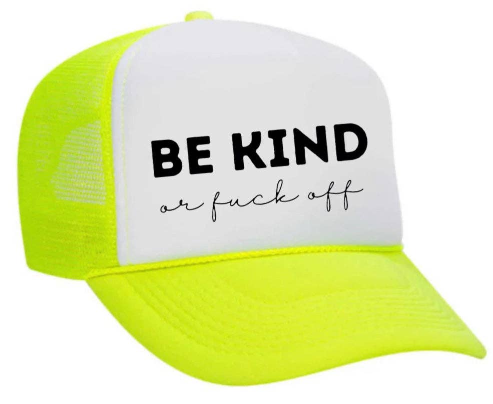 Inappropriate Trucker Hats - Wholesale Trucker Hat - Unisex - Be Kind or F*ck Off Trucker Hat20