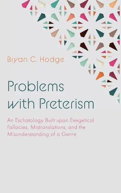 Books by splitShops - Wholesale Religion Book - Problems with Preterism: An Eschatology Built Upon Exegetical Fallacies, Mistranslations, and the Misunderstanding of a Genre - Hardcover0