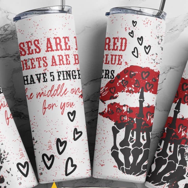 Roses Are Red Tumbler, Valentines Cup, 20 oz Skinny Tumbler for wholesale by Dm Crafting