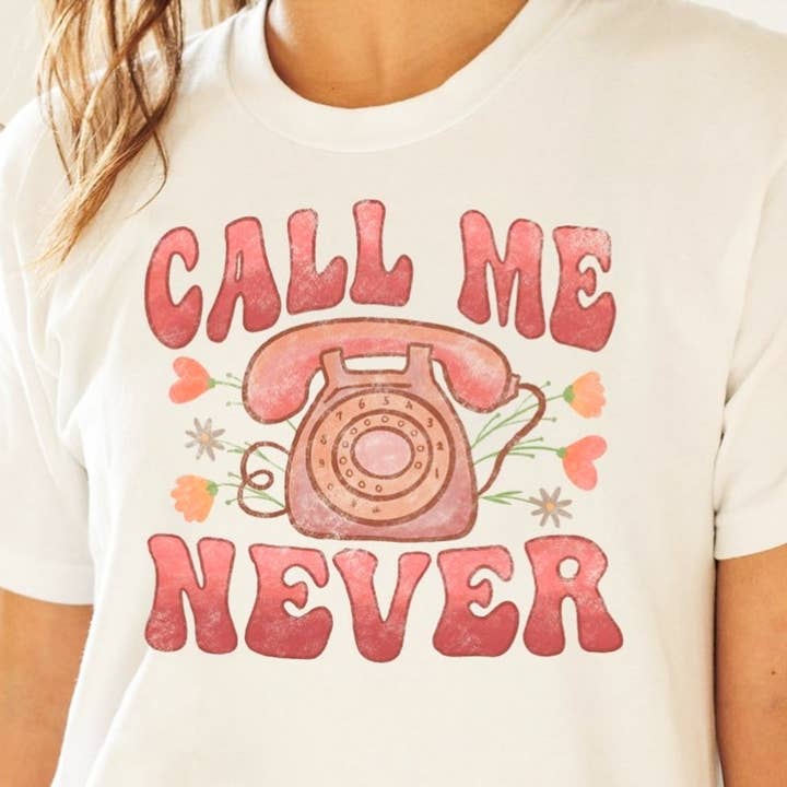 Peach Closet - Wholesale Screen Printed T-Shirt - Women's - Call Me Never Tee