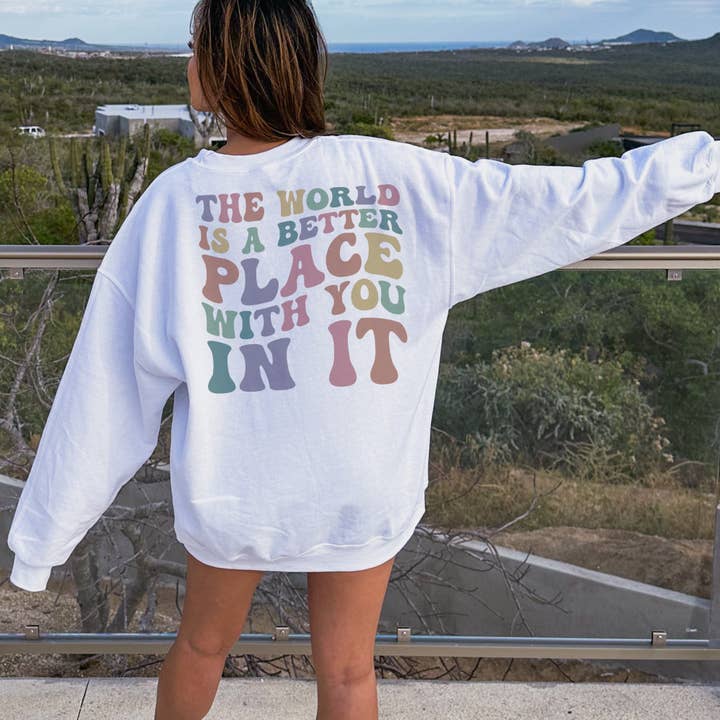 O mundo é melhor Sweatshirt Feminina por atacado de The Intentional Shop