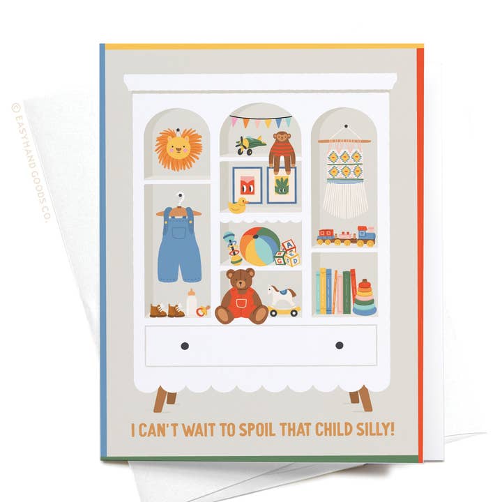 I Can’t Wait To Spoil That Child Silly Greeting Card for wholesale by Easyhand Goods – formerly Onderkast