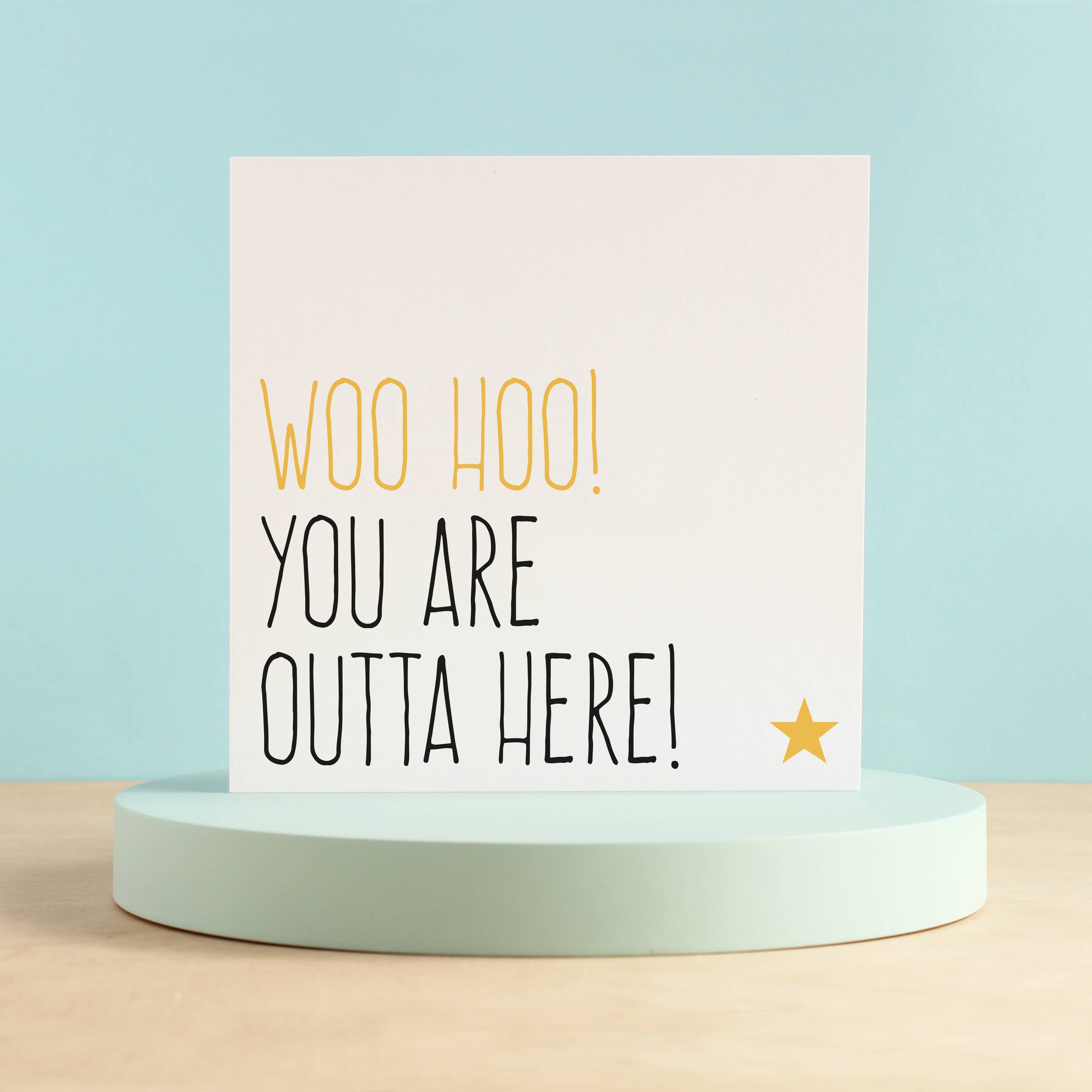 Purple Tree Designs - Wholesale Congratulations Card - You Are Outta Here New Job Card1