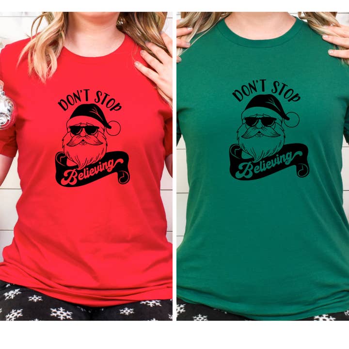 Don't Stop Believing in Santa Tee for wholesale by Soph & Lil Design