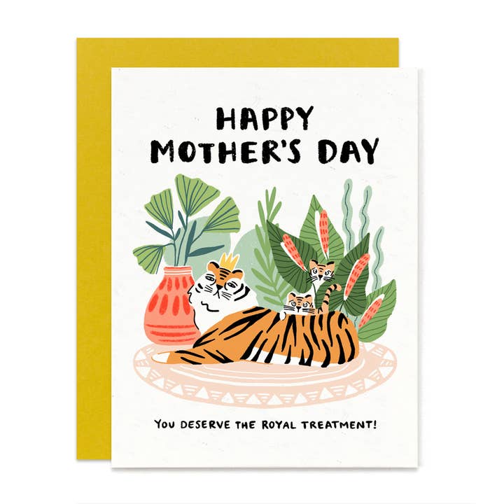 Royal Treatment Mother's Day Card for wholesale by Paper Pony Co.