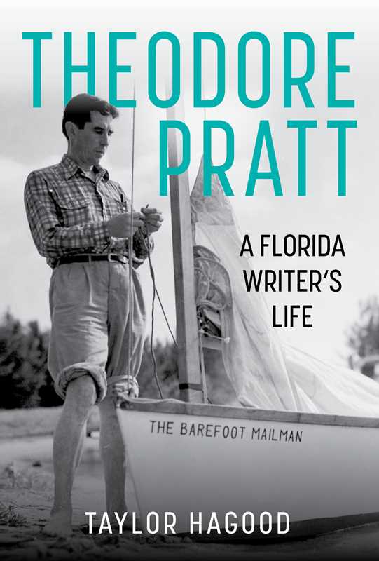 Simon & Schuster - Wholesale Biography & Memoir - Theodore Pratt by Taylor Hagood0