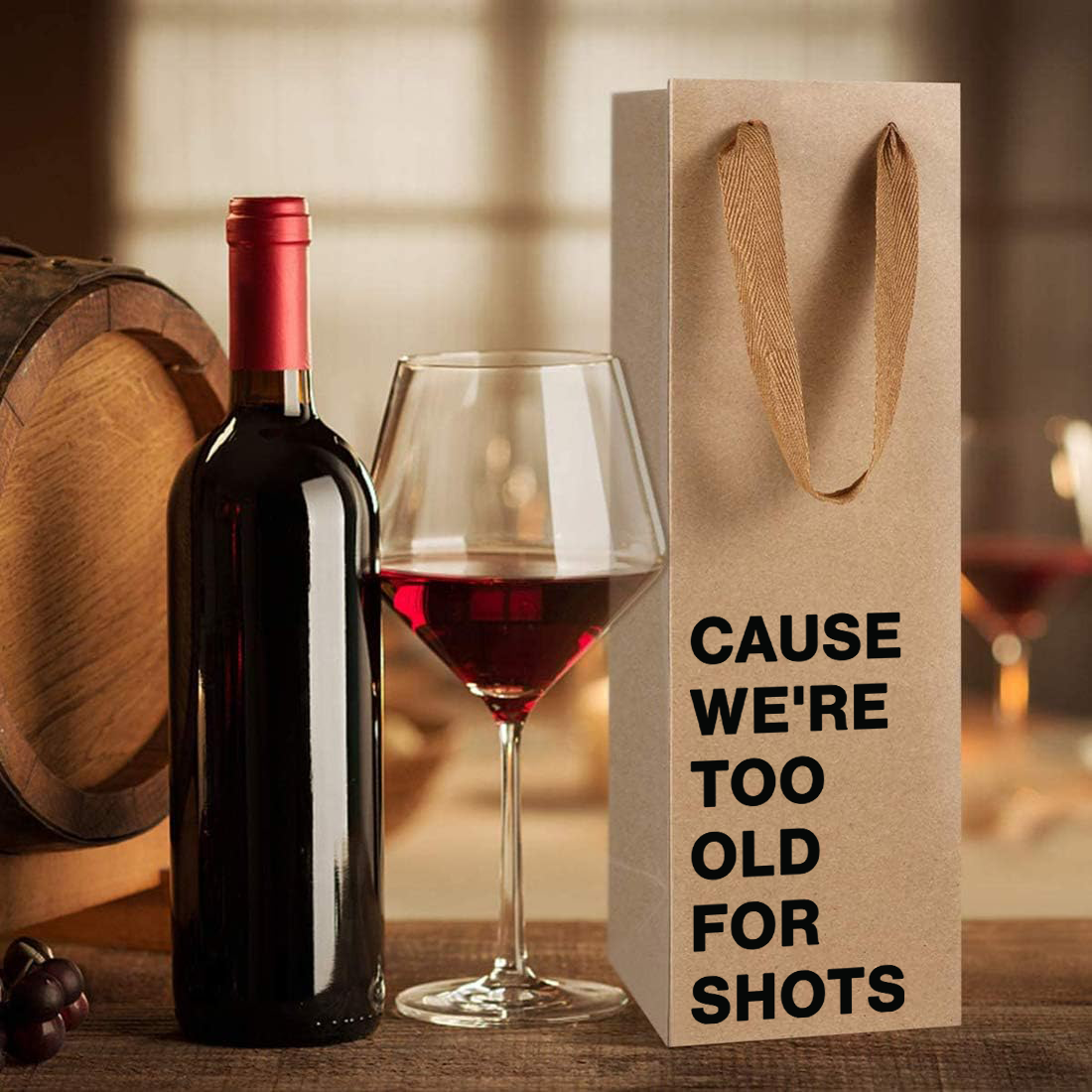 MilkToast Brands – Saco de presente de vinho por atacado – Sacola para vinho « Cause we're too old for shots »5