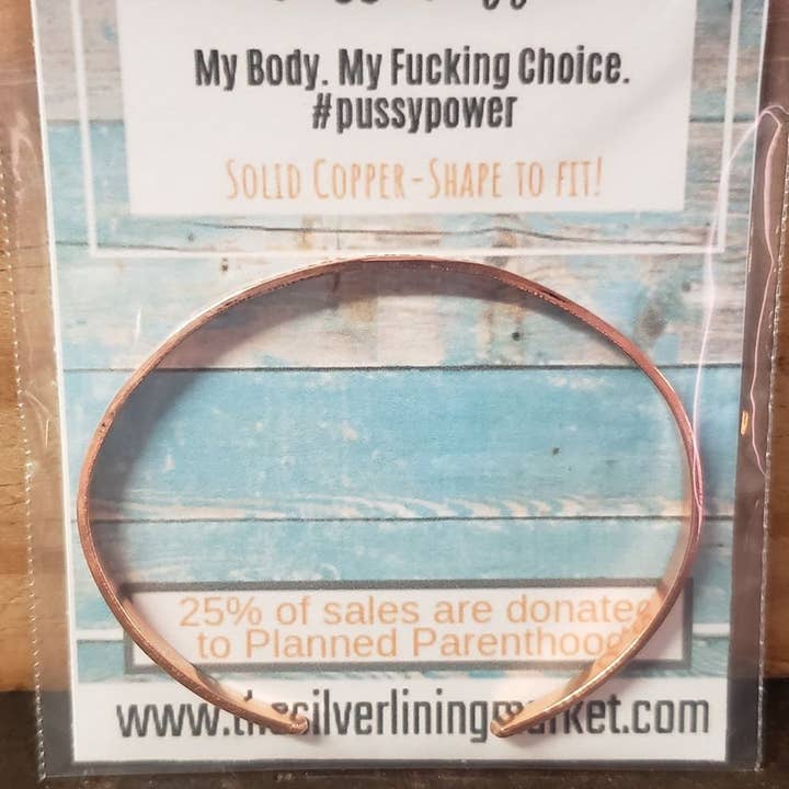 Silver Lining Studio – wholesale Cuff bracelet – My Body. My Fucking Choice. #pussypowe - Pro Choice, Feminist. Copper Or Brass Gold Cuss Cuff. Swearing, Adult, Stackable Bangle Bracelet3