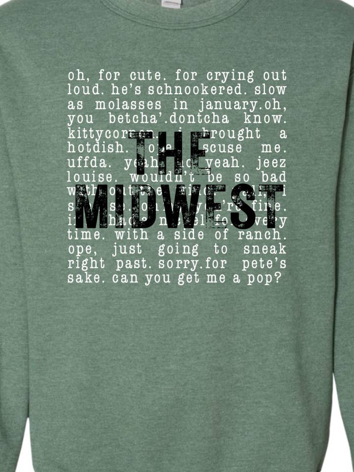 Kiki's Boutique - Wholesale Graphic Sweatshirt - Women's - The Midwest Sayings Crewneck Sweatshirt9